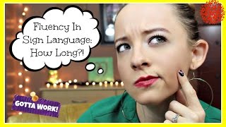 Fluency in Sign Language How Long ┃ ASL Stew [upl. by Refynnej39]