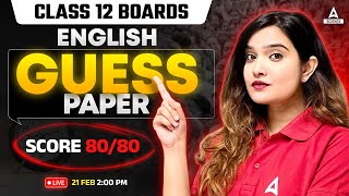 Class 12 English  English Guess Paper  Score 8080 🔥🔥By Shipra Mishra [upl. by Pachston]