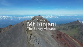 Climbing Mt Rinjani  the Sandy Volcano [upl. by Kcirddor593]