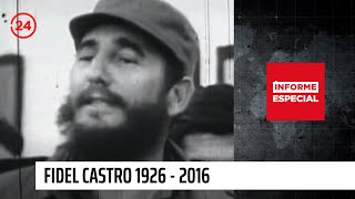 Informe Especial Fidel Castro 1926  2016  24 Horas TVN Chile [upl. by Lirrad923]