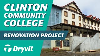 Outsulation® Plus MD System®  Clinton Community College Renovation [upl. by Nnylhsa693]