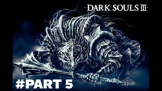 Dark Souls 3  PART 5 Vordt of the Boreal Valley [upl. by Nosbig967]