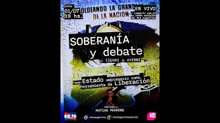 SOBERANIA Y DEBATE 20 Matias Perrone y Martin Ayerbe [upl. by Follansbee559]