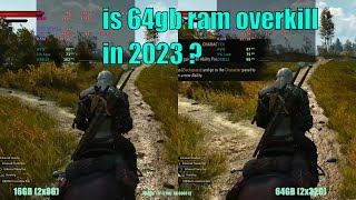 64gb RAM vs 16gb RAM in 2023 [upl. by Brietta]