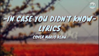 Brett Young  In Case You Didnt Know Lyrics Cover Mario G Klau [upl. by Frere]