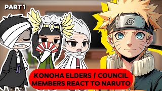 KONOHA ELDERS  COUNCIL MEMBERS REACT TO NARUTO  PART 1 [upl. by Ulberto]