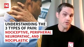 Understanding the 3 Types of Pain Nociceptive Peripheral Neuropathic and Nociplastic [upl. by Traweek]