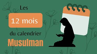 Les mois du calendrier musulman 🗓️ [upl. by Derk]