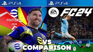 eFootball 2025 PS4 Vs FC 25 PS4 [upl. by Nogaem]