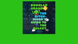 The Hitchhikers Guide to the Galaxy Douglas Adams read by Stephen Fry  audiobook excerpt [upl. by Perceval]