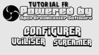 OBS  Configuration dun quotLiveStreamquot sans lags [upl. by Fabyola805]