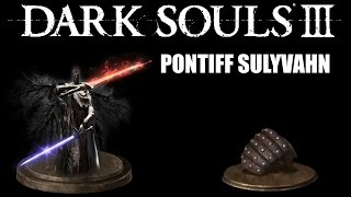 Dark Souls 3  Ultimate Parry Guide  Pontiff Sulyvahn [upl. by Candyce960]