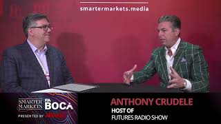 FIA Boca 2024  Anthony Crudele Host of Futures Radio Show [upl. by Tera]