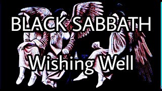 BLACK SABBATH  Wishing Well Lyric Video [upl. by Limaa364]