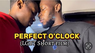 Perfect O’clock 🌈 LGBT short film  2024 African indie film [upl. by Britte]