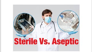 Using Sterilization to Achieve Asepsis and Antisepsis [upl. by Eittod]