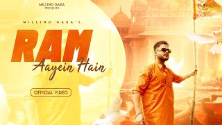 Ram Aayein Hain l Millind Gaba l Pallavi Gaba l Ayodhya Ram Mandir Song 2024 [upl. by Nudd]