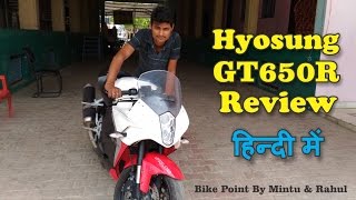 Hyosung GT650R Real Review Price Latest features exhaust Sound Topspeed tech Specification in hindi [upl. by Cavan]