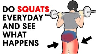 Do Squats Every Day And See What Happens To Your Body [upl. by Filide606]