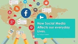 Presentation Social Media Affects Our Lives [upl. by Artsa]