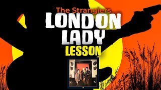 London Lady  LESSON  The Stranglers  1977 🎸 [upl. by Worth]