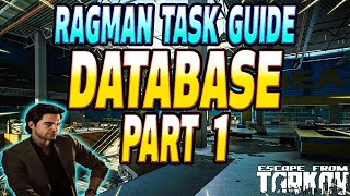 Database Part 1  Ragman Task Guide  Escape From Tarkov [upl. by Tiphany]