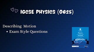 Exam Style Questions  Ch 2  Describing Motion  IGCSE Physics 0625 [upl. by Mini]