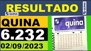 Resultado da Quina Concurso 6232 Sorteio dia 02 de Setembro de 2023 [upl. by Emily154]