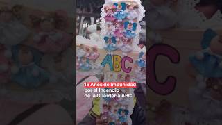 15 años de impunidad por el incendio de la Guardería ABC  N Shorts [upl. by Blondy687]