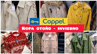 LLEGO LA ROPA OTOÑO  INVIERNO A COPPEL 🛍️ [upl. by Akinar]