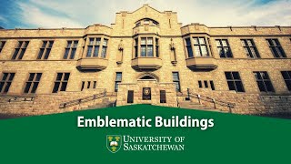 University of Saskatchewan Campus Tour  Emblematic Buildings [upl. by Alice673]