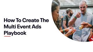 How To Create The Multi Event Ads Playbook [upl. by Trab133]