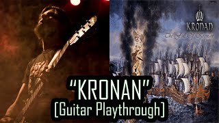 KRONAN  quotKronanquot Guitar Playthrough [upl. by Tiernan]