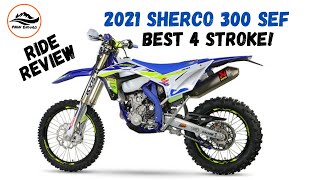 The BEST Four Stroke Dirt Bike 2021 Sherco 300SEF Review [upl. by Linkoski]