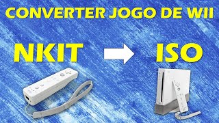 COMO CONVERTER JOGOS DE WII NKIT PARA ISO OU WBFS  TUTORIAL COMPLETO [upl. by Lyndsey]