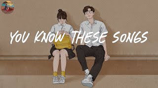 i bet you know all these songs 🌈 A throwback playlist reminds you the best time of your life [upl. by Ecitnerp]