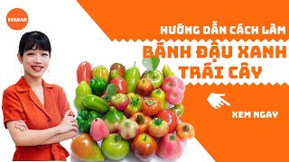 Hướng Dẫn Cách Làm Bánh Đậu Xanh Tuổi Thơ Trái Cây Fruit Green Bean Cake Recipe  Vinbar [upl. by Carolee]