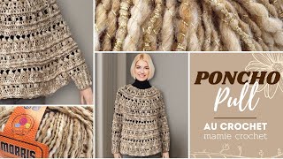 🧶Comment faire UN PULL PONCHO SUNSHINE TOUTES TAILLES AU CROCHET 🧶 TUTO PAS A PAS mamiecrochet [upl. by Dnomder923]