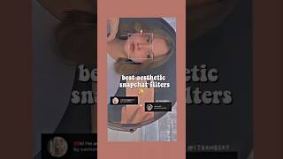 Snapchat aesthetic filter ideas  snapchat filters with names  snapchat selfie poses [upl. by Lombardi]