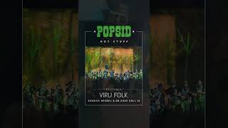 Popsid Treiler Viru Folk 2025 [upl. by Ahsinrat782]