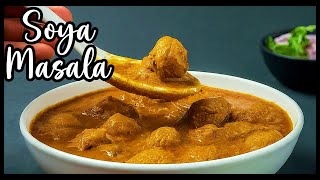 Soya Chunks Curry ProteinPacked Curry Thats Easy amp Delicious [upl. by Novihs]