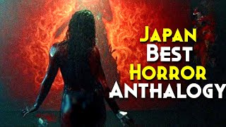 Japan Ki Best Horror Anthology Movie Explained In Hindi  7910 IMDB RATING Must watch  HORROR [upl. by Ronile]