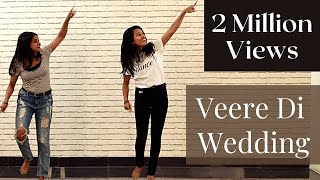 Veere Di Wedding  Entertainment  Wedding Dance Choreography  Cousins Dance [upl. by Lhamaj586]