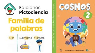 Familia de palabras SABER MÁS  Cosmos 2 ✔ PICTOCIENCIA [upl. by Navonoj]