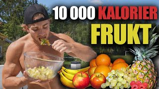 10 000 Kalorier FRUKT Challenge [upl. by Pich]