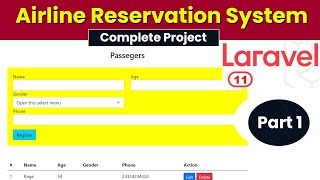 Airline Reservation System using Laravel 11 Part 1 [upl. by Nylimaj609]