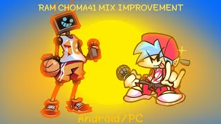 FNF Mod Hex But RAM CHOMA41 MIX IMPROVEMENT 🤖😎 AndroidPCiOS ZIP 📁 [upl. by Bertrando]