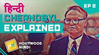 Chernobyl  Episode 2  Explained  Hindi [upl. by Ibrahim]