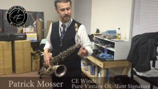 Patrick Mosser amp CE Winds Pure Vintage OL Slant Signature Otto Link Copy Saxophone Mouthpiece [upl. by Aratal]