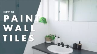 How To Paint Bathroom Tiles  Bunnings Warehouse [upl. by Chubb471]